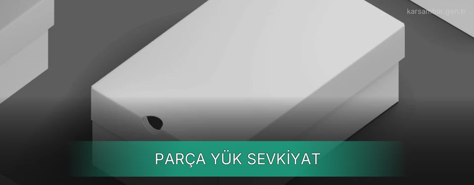 Kars Parça Yük Ambar Firmaları Kars Parça Yük Ambar Firmaları