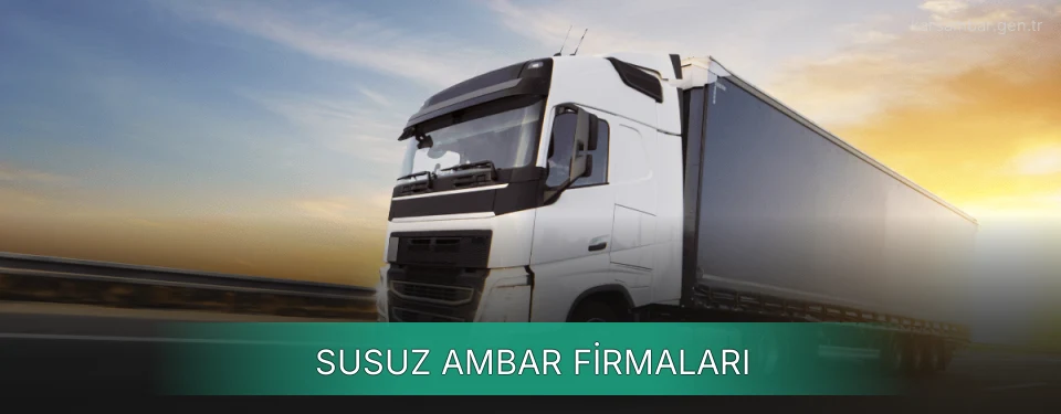 Susuz Ambar Taşımacılık Susuz Ambar Taşımacılık