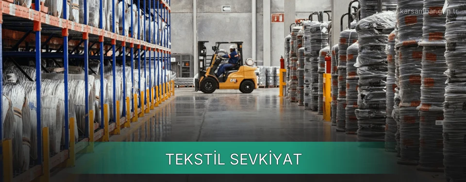 Kars Tekstil Sevkiyat Ambar Firmaları